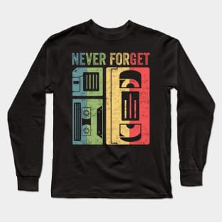 Never Forget Cassette Floppy Disk Long Sleeve T-Shirt